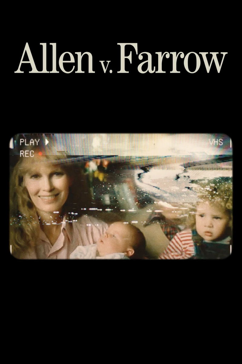 Allen Và Farrow - Allen v. Farrow (2021)