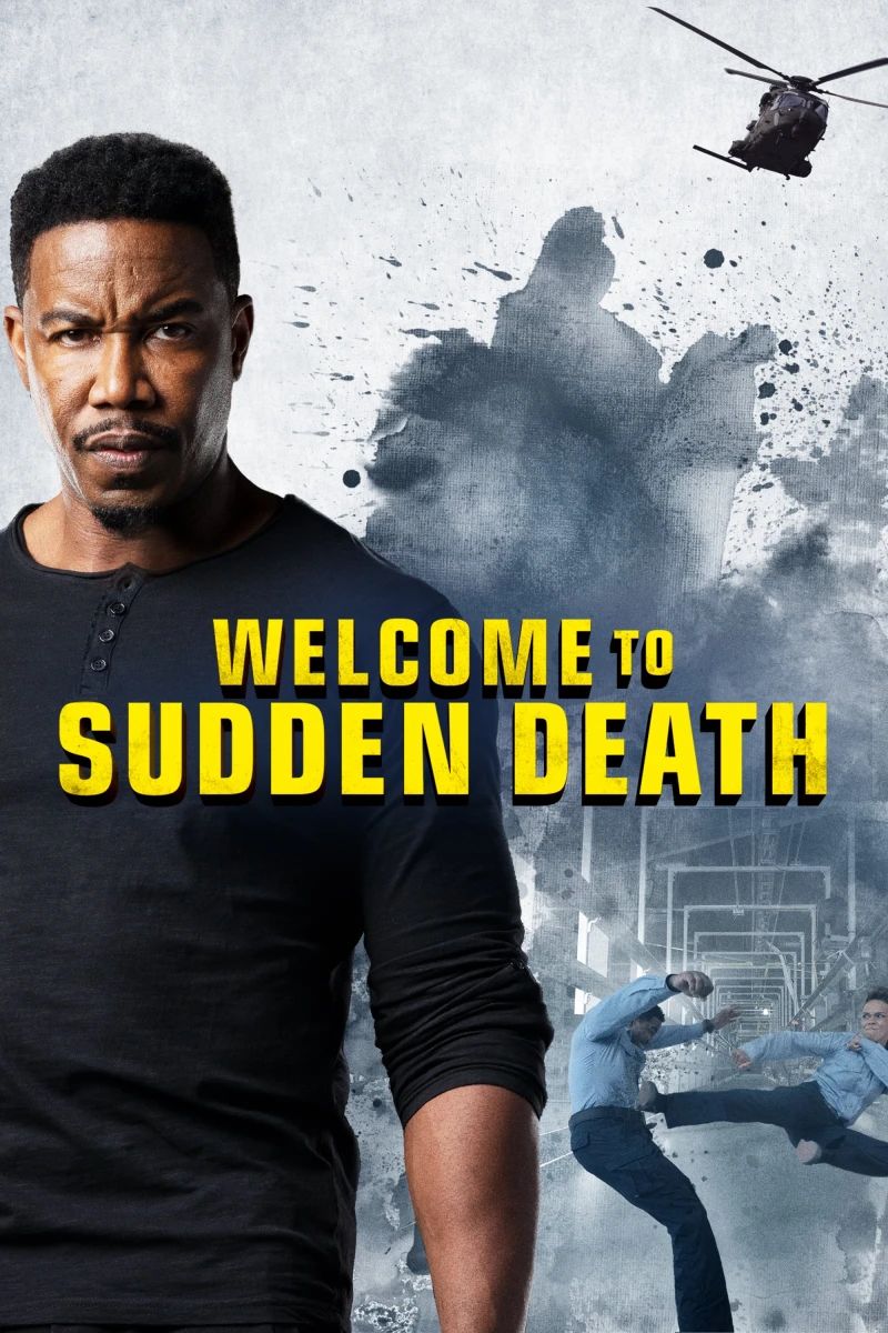Chào Mừng Tới Đột Tử - Welcome to Sudden Death (2020)