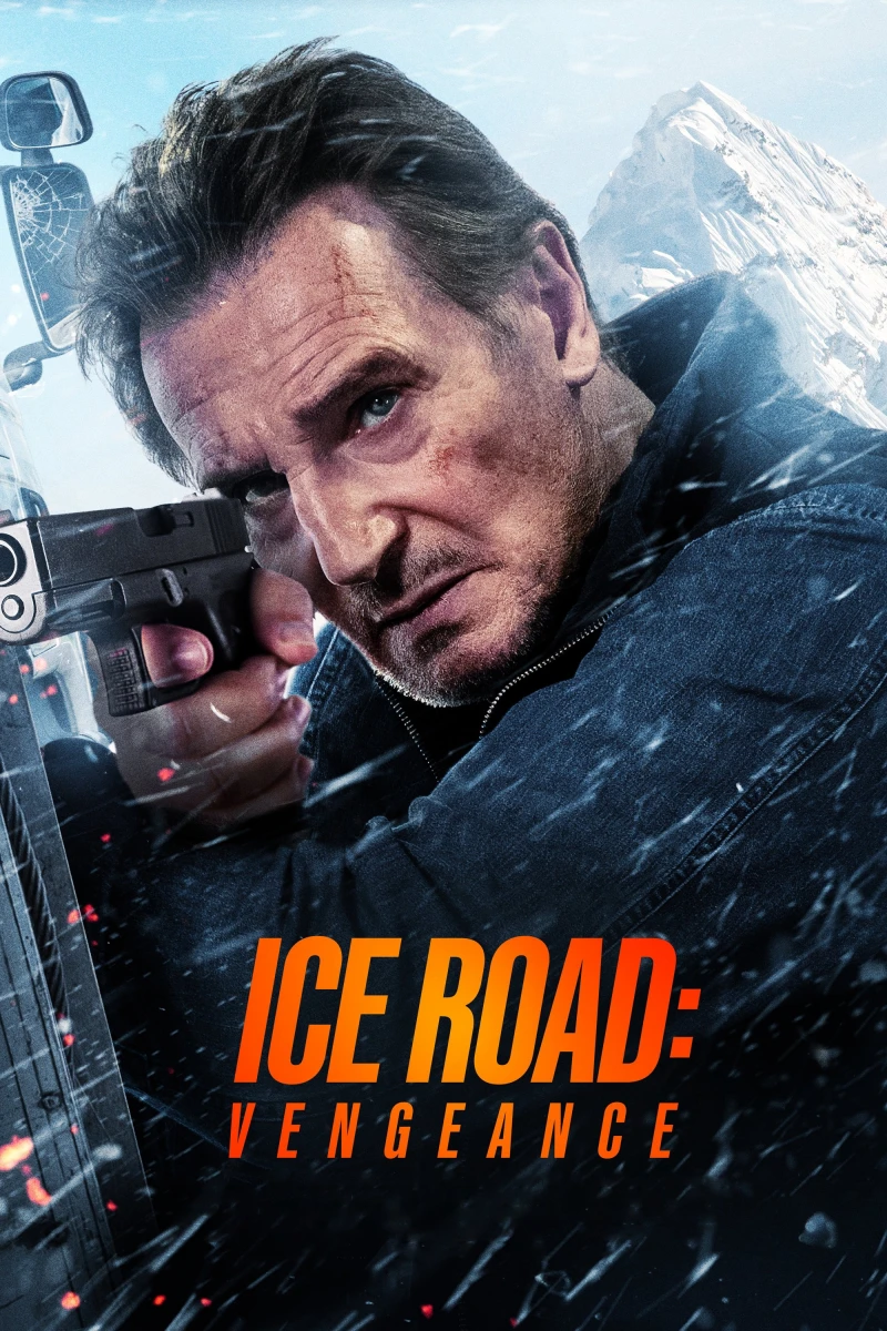 Con Đường Băng Giá: Trả Đũa - Ice Road: Vengeance (2025)