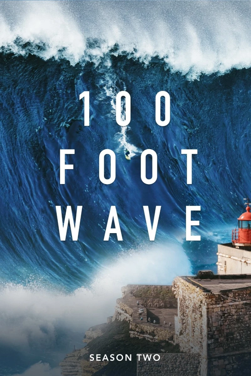 Cơn Sóng Lừng 30 Mét (Phần 2) - 100 Foot Wave (Season 2) (2023)