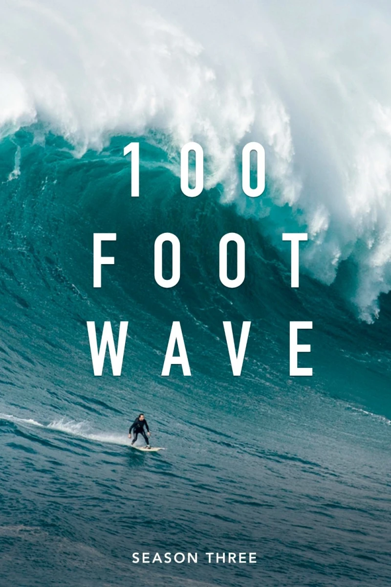Cơn Sóng Lừng 30 Mét (Phần 3) - 100 Foot Wave (Season 3) (2025)