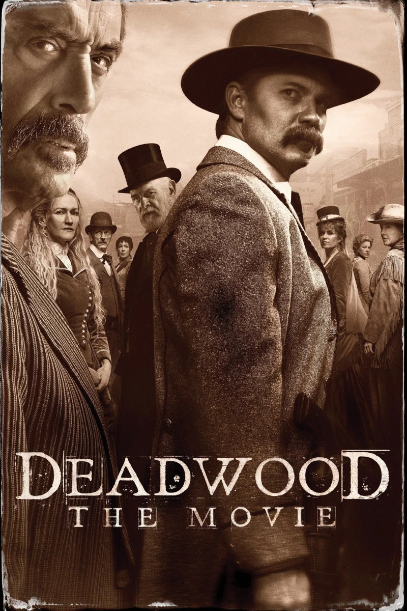 Deadwood: The Movie - Deadwood: The Movie (2019)