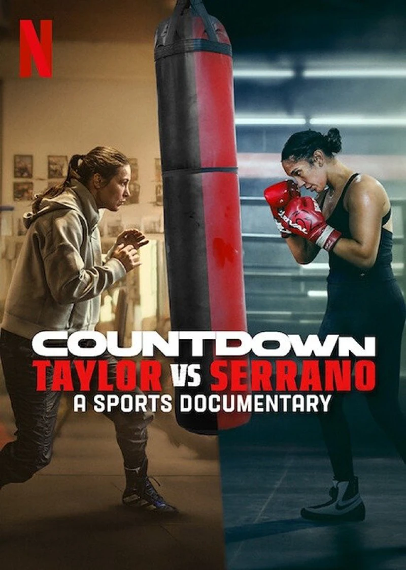 Đếm ngược: Taylor vs. Serrano - Countdown: Taylor vs. Serrano (2025)