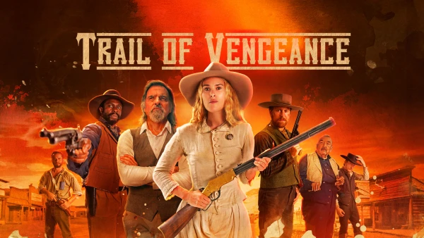 Đường Mòn Báo Thù - Trail of Vengeance