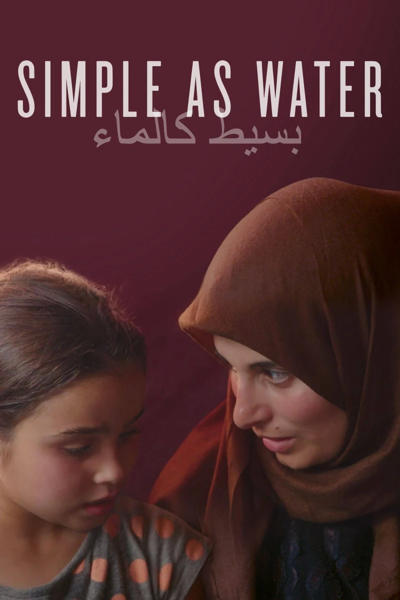 Giản Dị Như Nước - Simple As Water (2021)
