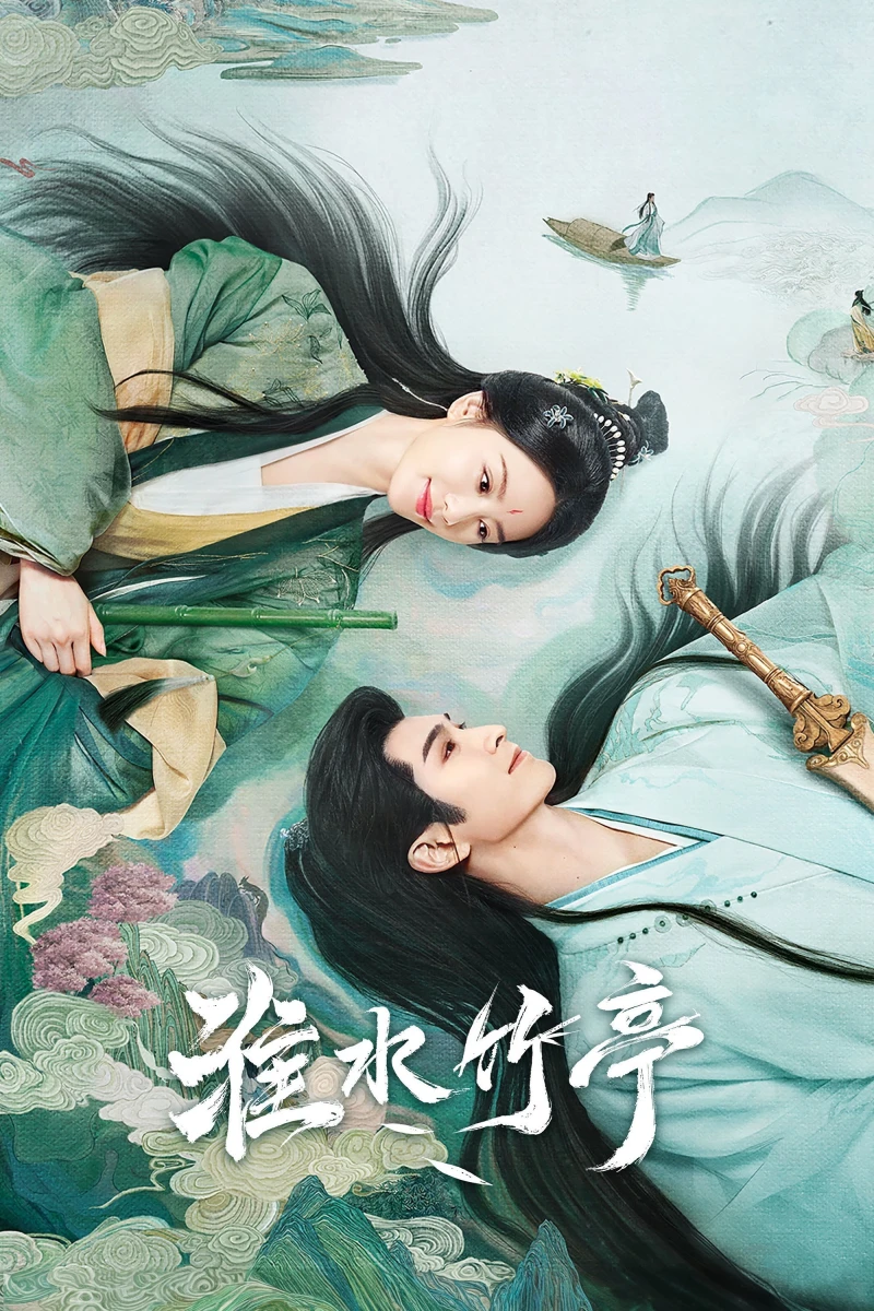 Hoài Thủy Trúc Đình - Love in Pavilion (2025)
