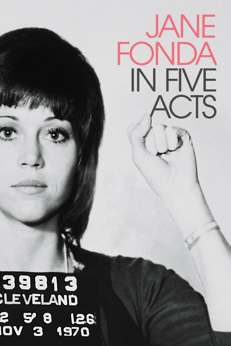 Jane Fonda Trong Năm Hồi Kịch Cuộc Đời - Jane Fonda in Five Acts (2018)