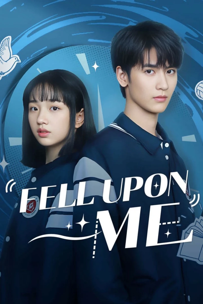 Khi Em Đến - Fell Upon Me (2025)