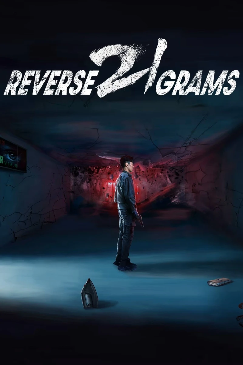 Lật Ngược 21 Gam - Reverse 21 Grams (2025)