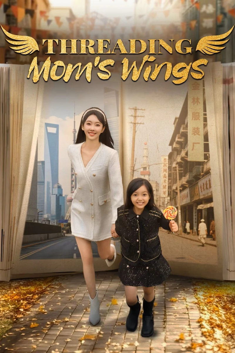 Mong Mẹ Đổi Đời - Threading Mom's Wings (2025)