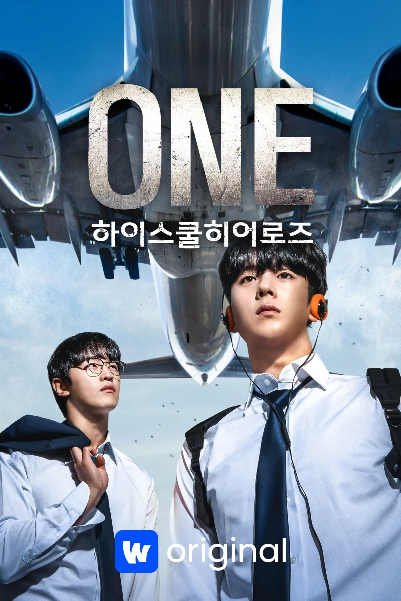 One: Người Hùng Trung Học - ONE: High School Heroes (2025)