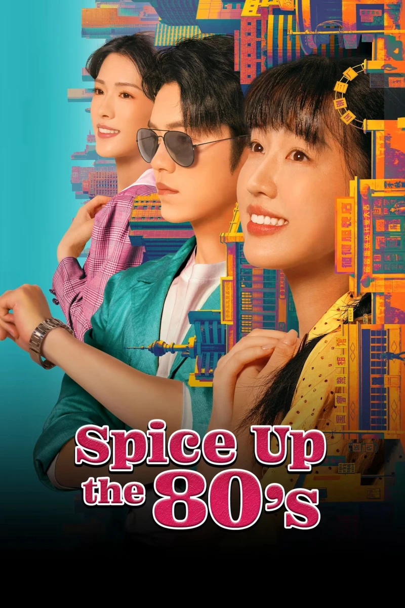Ớt Nhỏ Thập Niên 80 - Spice Up the 80's (2025)