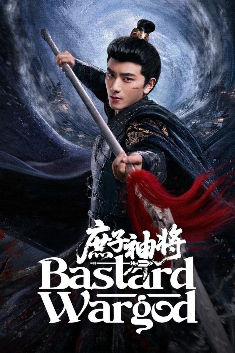Thần Tướng Con Thứ - Bastard Wargod (2025)