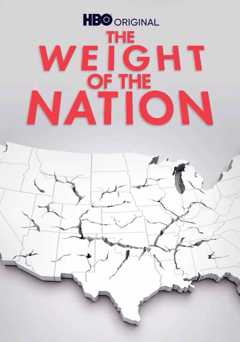 The Weight of the Nation - The Weight of the Nation (2012)
