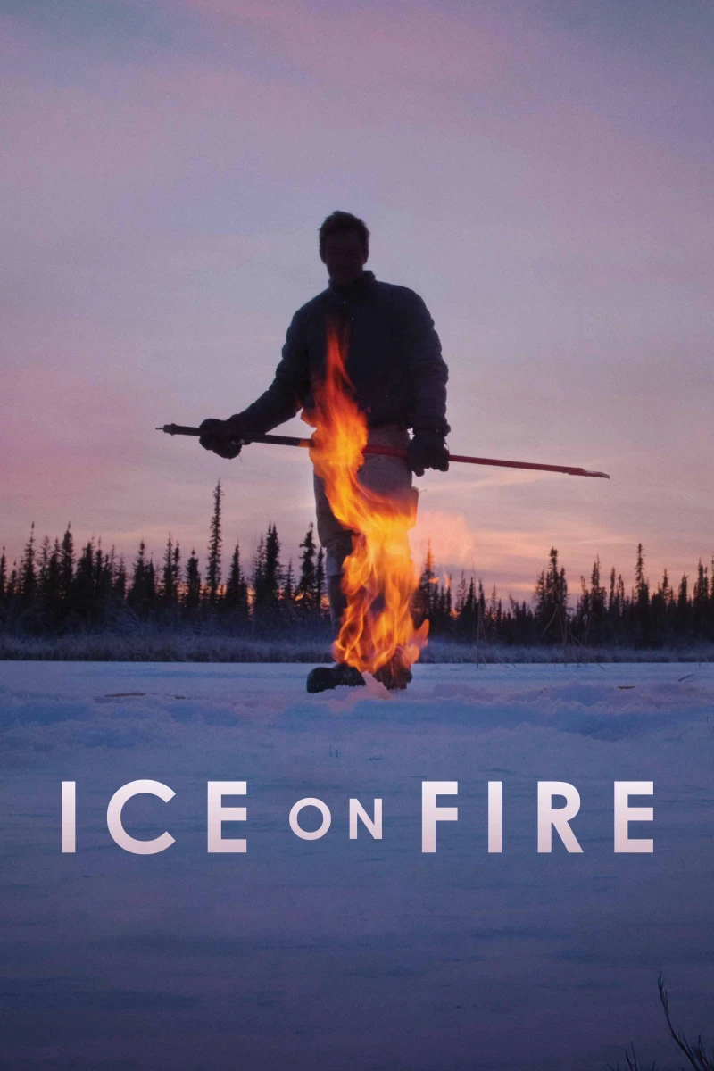 Thềm Băng Rực Cháy - Ice on Fire (2019)