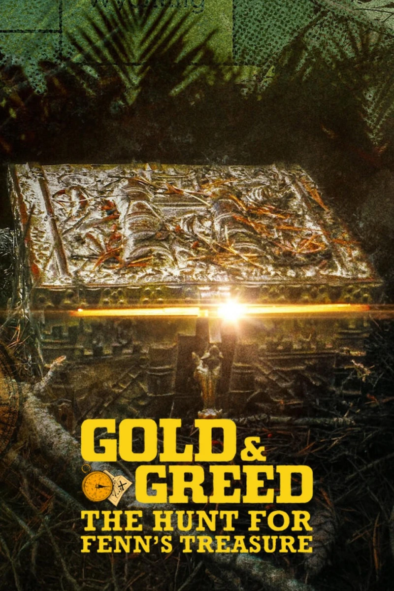 Vàng và lòng tham: Cuộc săn tìm kho báu của Fenn - Gold & Greed: The Hunt for Fenn's Treasure (2025)